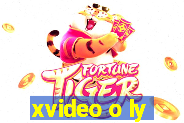 xvideo o ly